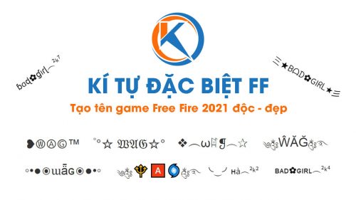 Bảng kí tự FF và công cụ tạo tên Free Fire đẹp