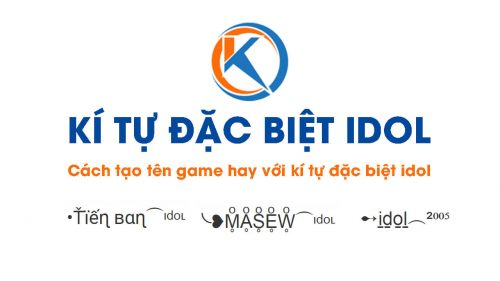 Kí tự đặc biệt IDOL